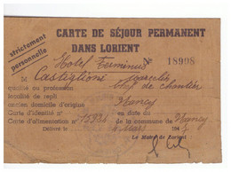 CARTE DE SEJOUR PERMANENT  DANS LORIENT N° 18908  4 MARS 1947 . HOTEL TERMINUS  Carte D'alimentation  De NANCY - Other