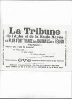 Buvard Ancien Journal La Tribune De L"Aube Et De La Haute-Marne - J