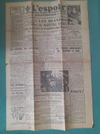 L'ESPOIR 21 JANVIER 1945 FRONT ORIENTAL LES BLINDES DU MARECHAL KONIEV A LA FONTIERE DU REICH - Otros