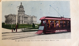 The Colorado State Capitol Denver Bevor  1904 - Denver