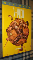 ULTIMATE X-MEN N°3 : Trahison - Marvel Prestige 2003 - Millar & Kubert - Très Bon état - X-Men