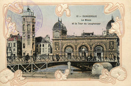 Dunkerque * CPA Gaufrée Embossed * Le Minck Et La Tour Du Leughenaer * Cachet Militaire - Dunkerque