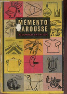 Mémento Larousse Encyclopédique Et Illustré - Nouvelle éditoin Entièrement Refondue. - Collectif - 1954 - Enzyklopädien