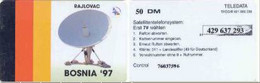 BOSNIA : BOS05 50DM BOSNIA '97 RAJLOVAC (TELEDATA) SATELLITE CARD USED - Bosnia