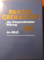 Panzer Grenadiere - Der Panzerdivision 'Wiking' Im Bild - Leger Army Tanks Armée Pantservoertuigen Oorlog - Veicoli