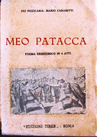 Meo Patacca. Poema Eroicomico In 4 Atti - EDIZIONI TIBER... ROMA 1928 - Arte, Architettura