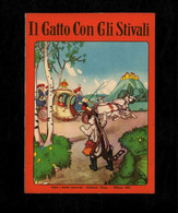 Il Gatto Con Gli Stivali  - Edizioni Tana 1960 - Niños Y Adolescentes
