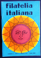 RIVISTA - FILATELIA ITALIANA - NUMERO 8 - AGOSTO 1965 - First Editions