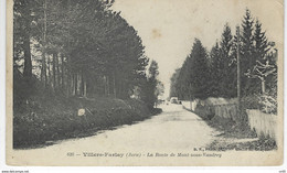 39 ( Jura ) - VILLERS - FARLAY - La Route De Mont Sous Vaudrey - Villers Farlay