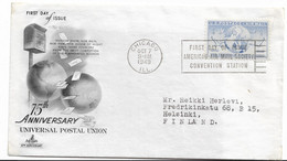 United States 1949 15c 75th Anniv. Of UPU. Beautiful First Day Airmail Cover From Chicago To Helsinki. Scott C43. - 1941-1950