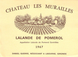 Etiquette Chateau Les Murailles - Lalande De Pomerol 1967 - Libourne - Vino Rosso