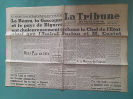 LA TRIBUNE REPUBLICAINE 21 AVRIL 1941 PETAIN DANS LES PYRENEES  BEARN GASCOGNE PAU EN FETE COMBATS VIOLANTS A TOBROUK - Otros