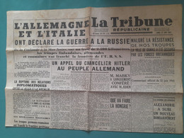LA TRIBUNE REPUBLICAINE 23 JUIN 1941 L'ALLEMAGNE ET L'ITALIE ONT DECLARE LA GUERRE A LA RUSSIE DAMAS OCCUPEE - Otros