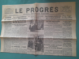 LE PROGRES DE LYON 18 MAI 1941 LES NEGOCIATIONS FRANCO ALLEMANDES ET LA DECLARATION DE ROOSEVELT - Otros