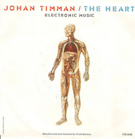 * 7" * JOHAN TIMMAN - THE HEART / TRIP INTO THE BODY (Holland 1981) - Instrumentaal