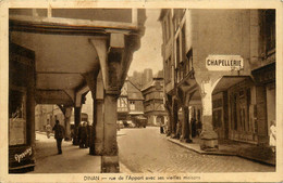 Dinan * La Rue De L'apport Avec Ses Vieilles Maisons * Chapellerie - Dinan