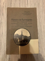 (REMAIGNIES BELOEIL) Histoire De Rameignies. - Beloeil