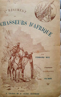 C1 Hue LE 1ER REGIMENT DE CHASSEURS D AFRIQUE EO 1887 Illustre BAER   PORT COMPRIS France - Français