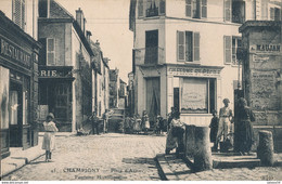 94) CHAMPIGNY - Place D'Armes - Fontaine Historique (1917) - Champigny Sur Marne