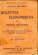 Recettes économiques Des Petits Ménages Pour La Toilette Et La Beauté Des Dames L'entretien Et Le Nettoyage Des Vêtement - Livres