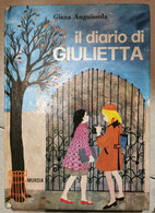 IL DIARIO DI GIULIETTA EDIZIONE MURSIA - Niños Y Adolescentes