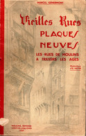 VIEILLES RUES PLAQUES NEUVES - M. Genermont - Moulins 1937 - - Bourbonnais