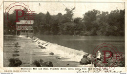 THORNTON'S MILL AND DAM QUACHITA RIVER SEVEN MILES FROM HOT SPRINGS ARK - Altri & Non Classificati