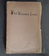 Het Verloren Land Door R. Denolf, 1935, Menen, 268 Pp. - Otros & Sin Clasificación