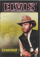 CHARRO  Avec Elvis PRESLEY C23 - Western