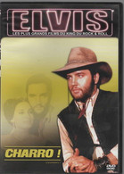 CHARRO  Avec Elvis PRESLEY - Western/ Cowboy