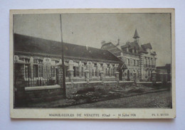 60 -  MAIRIE - ECOLES DE VENETTE - 18 JUILLET 1926 - Venette