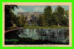 SHERBROOKE, QUÉBEC - PARC HOWARD SHOWING HIGH SCHOOL - TRAVEL IN 1943 - PECO - - Sherbrooke