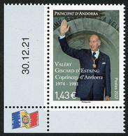 ANDORRA ANDORRE (2022) Valéry Giscard D'Estaing Visita Copríncep D'Andorra, Président Repúblique - Coin Daté - Neufs