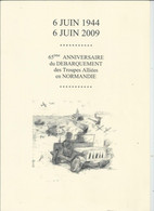 ENCART  65 Eme  ANNIVERSAIRE EN NORMANDIE  2009 - Verzamelingen