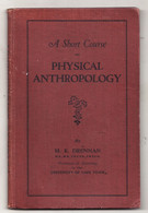 A SHORT COURSE On PHYSICAL ANTHROPOLOGY By M. R. DRENNAN 1937 - Antropolia