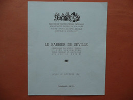 PROGRAMME LE BARBIER DE SEVILLE JEUDI 19 OCTOBRE 1961 THEATRE NATIONAL DE L OPERA COMIQUE REUNION DES THEATRES LYRIQUES - Programs
