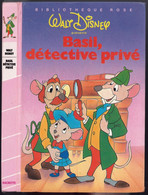 Hachette - Bibliothèque Rose - Walt Disney - "Basil, Détective Privé" - 1986 - #Ben&Brose&Disney - Biblioteca Rosa