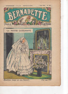 BERNADETTE: Revue Pour Les Jeunes Filles  7 Mai 1939  La Petite Cathéchiste ", Dolly, La Gloire Etc. N° 488 - 1900 - 1949