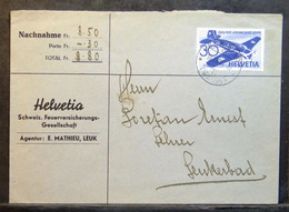 Switzerland - Nachnahme Cover 1944 Aviation 30c Solo Fire Insurance Leuk Stadt > Leukerbad - Covers & Documents