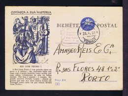 Gc6695 PORTUGAL "D.PEDRO I" King Justice FERNÃO LOPES Writer Chronist TOMAR 1957 Postal Stationery - Altri