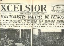 Excelsior N°2551 Du Vendredi 9 Novembre 1917Fac-similé 35 Vol.2 Les Maximalistes Maîtres De Pétrograd - Collectif - 1917 - Sin Clasificación