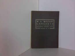 Concerto Pour Violon K. 218 . Ré Majeur - D-Major - D Dur - Music