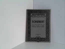 Franz Schubert. Symphonie H Moll. B Minor. - Música