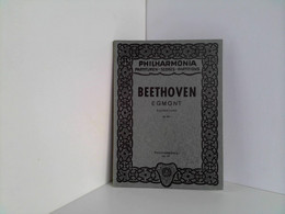 LUDWIG VAN BEETHOVEN EGMONT OUUVERTURE IO. 84 (PHILHARMONIA NO. 44) - Music