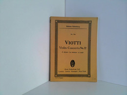 Edition Eulenburg. No. 756 - Viotti Violin Concerto No.22 - Musique