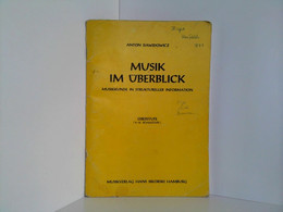 Musik Im Überblick. Musikkunde In Struktureller Information (Oberstufe, 9.-12. Schulstufe. - Musique