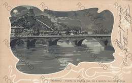 CARTOLINA  TORINO,PIEMONTE,PONTE IN PIETRA SUL PO E MONTE DEI CAPPUCCINI,BELLA ITALIA,STORIA,MEMORIA,VIAGGIATA - Ponts