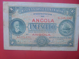 ANGOLA 1 ESCUDO 1921 Circuler (L.2) - Angola