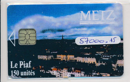 METZ CARTE DE STATIONNEMENT PIAF 57000-15 . 150u . L&G . 09/06 Ref B14 - PIAF Parking Cards