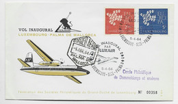 LUXEMBOURG EUROPA 2FR50+5FR LETTRE COVER AVION INAUGURAL PAR LUXAIR 5.4.1964 TO PALMA DE MALLORCA ESPANA - Cartas & Documentos